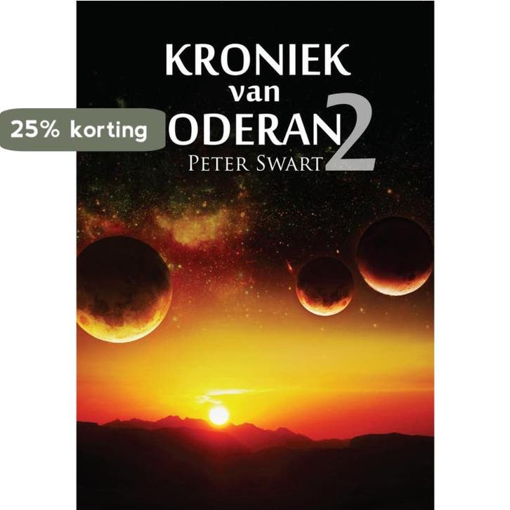 KRONIEK van ODERAN 2 9789402232301 Peter Swart, Livres, Fantastique, Envoi