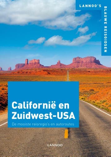 Californië en Zuidwest-USA / Lannoos autoboek 9789401418058, Verzenden, Zo goed als nieuw, Horst Schmidt-Brummer