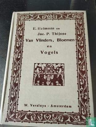 Heimans, Eli - Van vlinders, bloemen en vogels - 1921, Livres, Nature, Verzenden