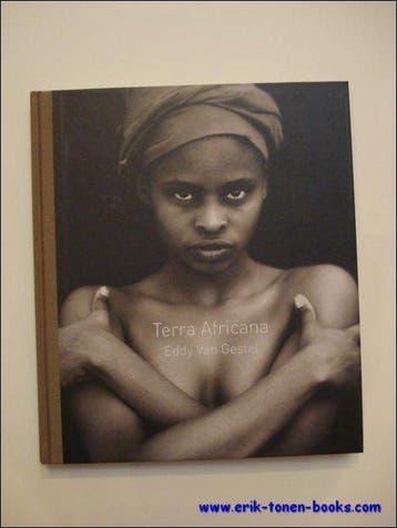 Terra Africana 9789075756005 Eddy Van Gestel, Verzenden, Zo goed als nieuw, Eddy Van Gestel