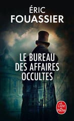 ISBN Le Bureau des affaires occultes (Tome 1) boek Frans 448, Verzenden, Éric Fouassier