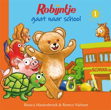 Robijntje gaat naar school 1 9789491754029, Verzenden, Bianca Mastenbroek