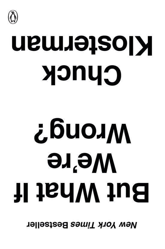 But What If Were Wrong? 9780399184130 Chuck Klosterman, Livres, Langue | Anglais, Envoi