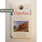 Djerba - ontdekken en beleven 9789043804400 N.V.T, Verzenden, Gelezen, N.V.T