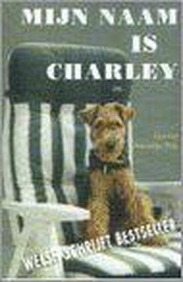 Mijn naam is Charley 9789075665444 M. Pols, Verzenden, M. Pols