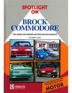 SPOTLIGHT ON BROCK COMMODORE, Nieuw