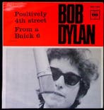 Bob Dylan - Positively 4th Street / From a Buick 6 - Diverse