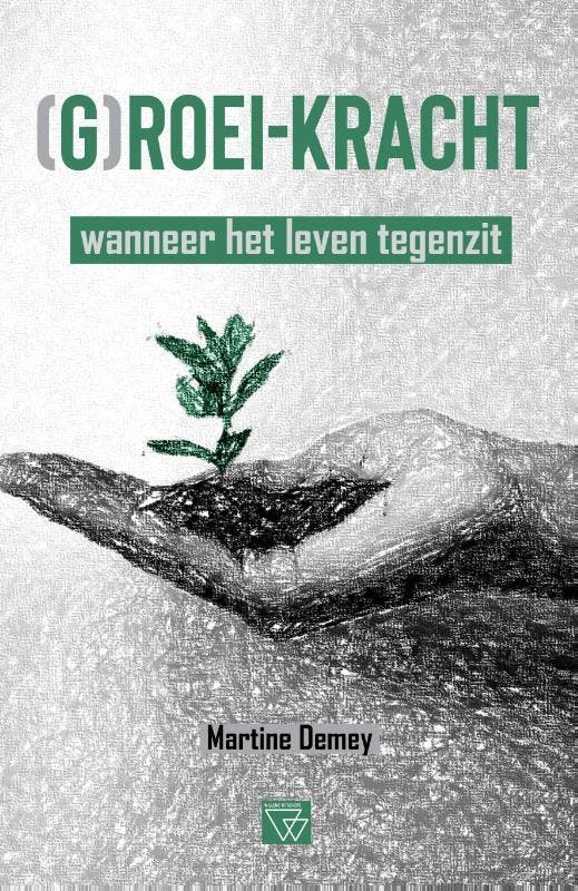 (G)roei-kracht 9789493242142 Martine Demey, Livres, Livres scolaires, Envoi