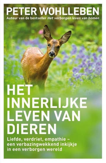 Het innerlijke leven van dieren 9789400508125, Verzenden, Gelezen, Peter Wohlleben