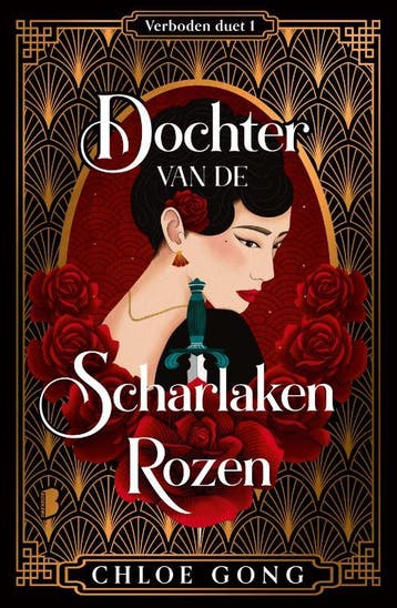 Dochter van de Scharlaken Rozen / Verboden duet / 1, Verzenden, Gelezen, Chloe Gong