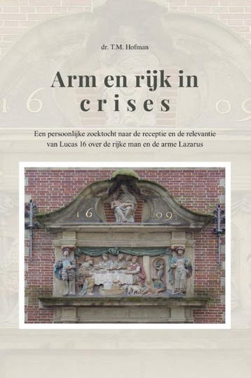 Arm En Rijk In Crises | T.M. Hofman | Nieuw, Verzenden, Nieuw, T.M. Hofman