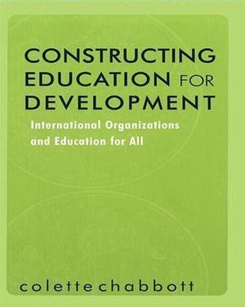 Constructing Education For Development 9780415874991, Verzenden, Colette Chabbott
