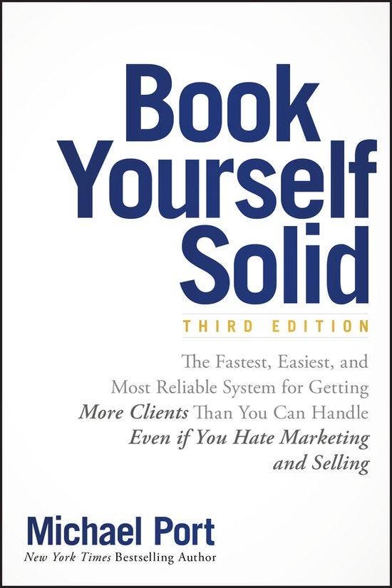 Book Yourself Solid 9781119431220 Michael Port, Boeken, Taal | Engels, Zo goed als nieuw, Verzenden