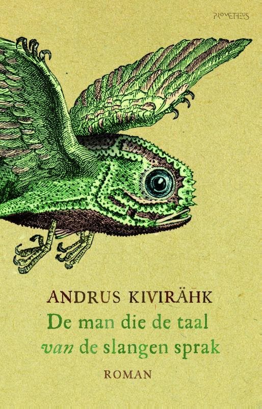De man die de taal van de slangen sprak 9789044626308, Boeken, Romans, Gelezen, Verzenden