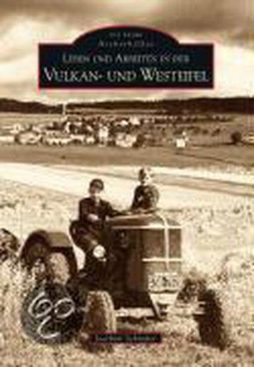 Leben Und Arbeiten In Der Vulkan - Schröder, Verzenden, Nieuw