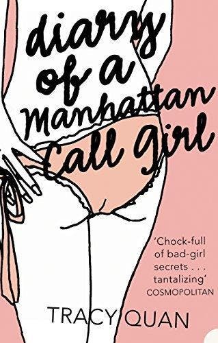 Diary of a Manhattan Call Girl 9780007204397 Tracy Quan, Verzenden, Tracy Quan
