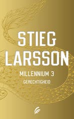 Gerechtigheid / Millennium / 3 9789056725396 Stieg Larsson, Boeken, Verzenden, Gelezen, Stieg Larsson