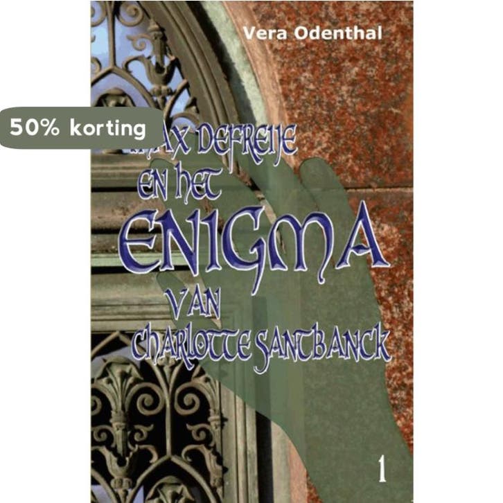 Max Defreije en het enigma van Charlotte Santbanck / Enigma, Boeken, Fantasy, Gelezen, Verzenden