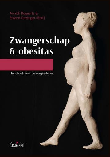 Zwangerschap en obesitas 9789044131543 Roland Devlieger, Verzenden, Zo goed als nieuw, Roland Devlieger