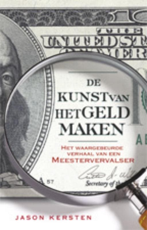 De kunst van het geld maken 9789024528097 Jason Kersten, Boeken, Thrillers, Gelezen, Verzenden