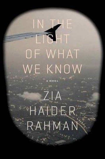 In the Light of What We Know 9780374175627 Zia Haider Rahman, Verzenden, Zia Haider Rahman