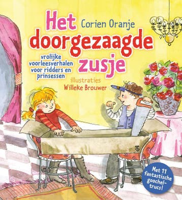 Het doorgezaagde zusje 9789085431404 Corien Oranje, Verzenden, Corien Oranje