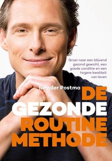 De gezonde routine Methode 9789082607918 Reinder Postma, Verzenden, Reinder Postma