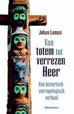 Van totem tot verrezen heer 9789028978485 Johan Leman, Boeken, Verzenden, Gelezen, Johan Leman