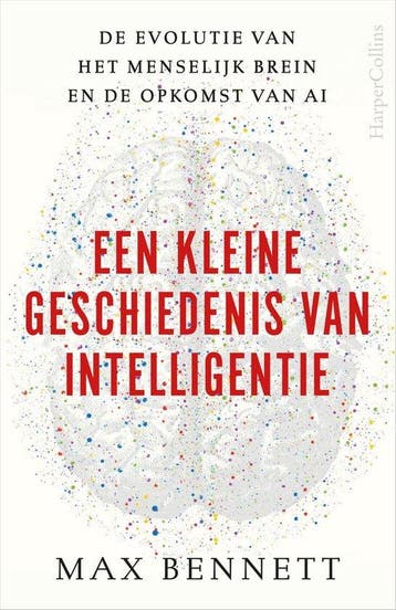 Een kleine geschiedenis van intelligentie 9789402713497, Verzenden, Max Bennett