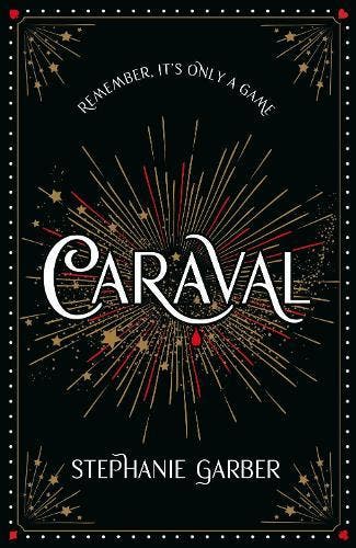 Caraval: The Mesmerising Sunday Times Bestseller | Nieuw, Boeken, Verzenden, Nieuw, Stephanie Garber