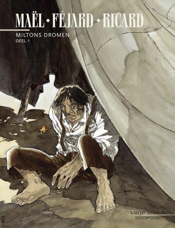 Miltons dromen / Vrije vlucht 9789031427338 Mael, Verzenden, Gelezen, Mael