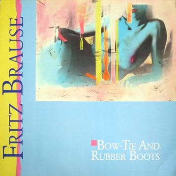 Fritz Brause - Bow-Tie And Rubber Boots, Verzenden, Gebruikt
