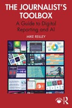 The Journalist’s Toolbox 9781032460208 Mike Reilley, Livres, Langue | Anglais, Verzenden, Mike Reilley