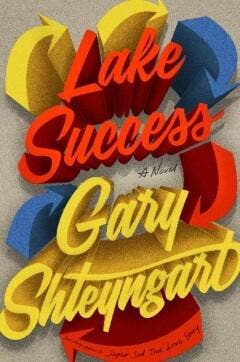 Lake Success 9780241984086 Gary Shteyngart, Boeken, Taal | Engels, Zo goed als nieuw, Verzenden