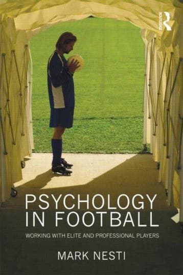 Psychology in Football 9780415549998 Mark Nesti, Verzenden, Mark Nesti