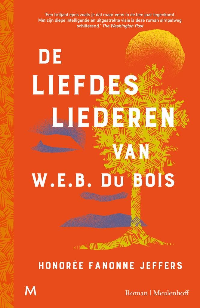 De liefdesliederen van W.E.B. Du Bois 9789089683014, Boeken, Romans, Zo goed als nieuw, Verzenden