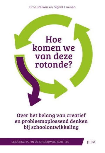 Hoe komen we van deze rotonde? / Leiderschap in de, Verzenden, Gelezen, Erna Reiken
