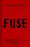 Fuse 9781472201423 Julianna Baggott, Verzenden, Julianna Baggott