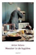 Meester in de hygiëne 9789045700946 Anton Valens, Verzenden, Anton Valens
