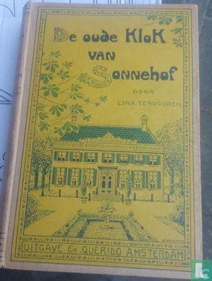 Tervooren, Lina - De oude klok van Sonnehof - 1918, Boeken, Kinderboeken | Jeugd | onder 10 jaar, Zo goed als nieuw, Verzenden