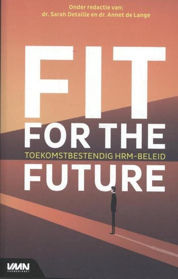 Fit for the future 9789462156081 Sarah Detaille, Verzenden, Zo goed als nieuw, Sarah Detaille