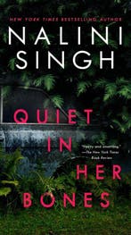Quiet in Her Bones 9780593099124 Nalini Singh, Verzenden, Nalini Singh