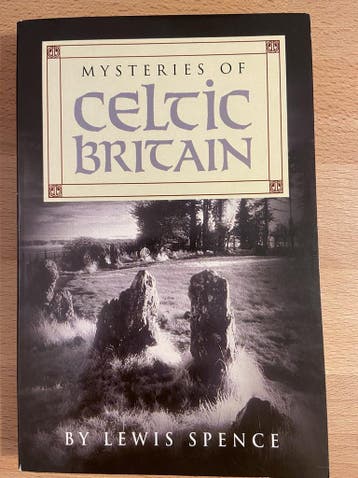 Mysteries of Celtic Britain - Lewis Spence - Siena, Verzenden, Gelezen