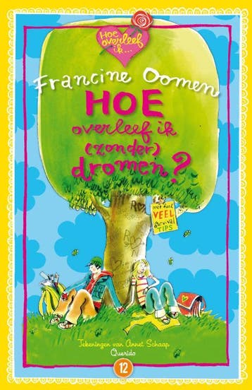 Hoe overleef ik (zonder) dromen? / Hoe overleef ik, Verzenden, Zo goed als nieuw, Francine Oomen
