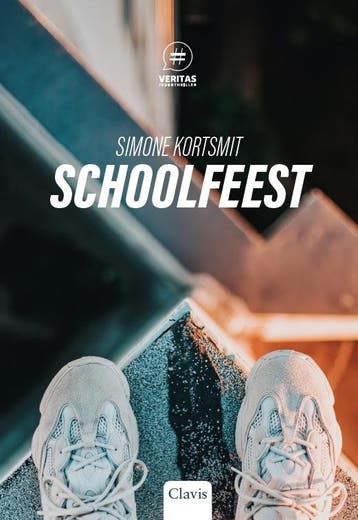 Schoolfeest / Veritas / 1 9789044834345 Simone Kortsmit, Verzenden, Simone Kortsmit