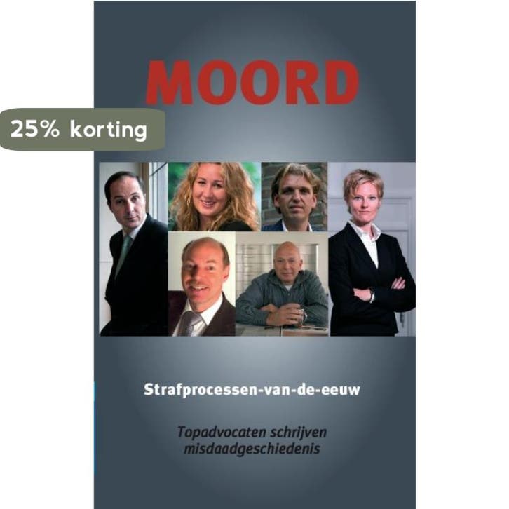 Moord / Strafprocessen van de eeuw / 1 9789079362028, Livres, Loisirs & Temps libre, Envoi