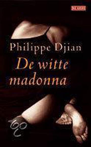 De witte madonna 9789052267883 P. Djian, Verzenden, Gelezen, P. Djian