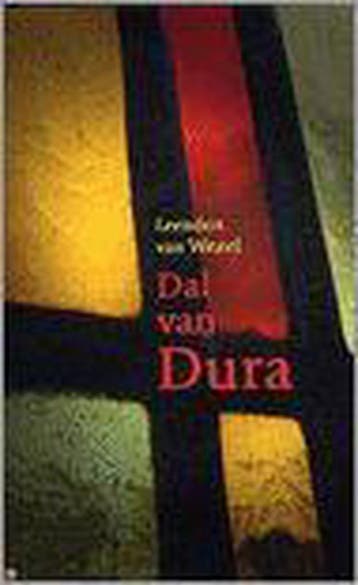 DAL VAN DURA 9789033628016 Leendert van Wezel, Verzenden, Gelezen, Leendert van Wezel