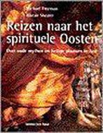 REIZEN NAAR HET SPIRITUELE OOSTEN 9789025952181 M. Freeman, Verzenden, M. Freeman