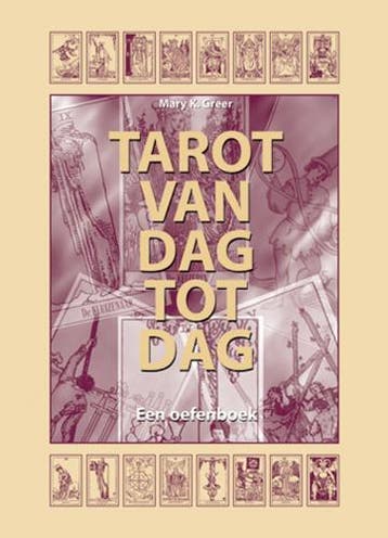 Tarot van dag tot dag 9789063781439 Mary K. Greer, Verzenden, Gelezen, Mary K. Greer